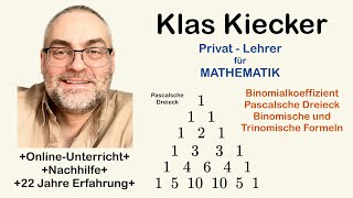 YT678 Mathematik  Binomialkoeffizient Pascalsche Dreieck Binomische u Trinomische Formeln [upl. by Aerdnas]