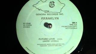 Franklyn  Future Love [upl. by Ginnie]