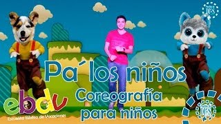 EBDV  Dc Reto pa los niños  COREOGRAFÍA PARA NIÑOS [upl. by Matejka]