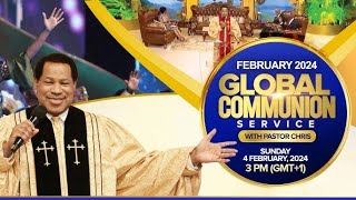 LIVE GLOBAL COMMUNION SERVICE WITH PASTOR CHRIS FEBRUARY 2024 [upl. by Zephan943]