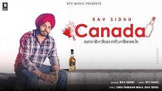 RAV Sidhu  CANADA Official Song BTC Music  New Punjabi Song [upl. by Namor]