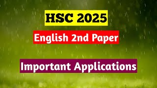 HSC Important Applications  HSC 2025  HSC English Suggestion 2025 [upl. by Eizeerb]