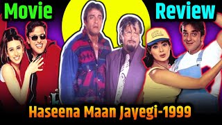 Haseena Maan Jayegi 1999  Movie • REVIEW  Govinda  Kadar khan  Govinda Movies [upl. by Ominorej]