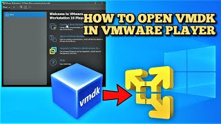 How to open a VMDK file in VMware Player 2022 Guide [upl. by Mikahs475]