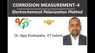 Corrosion Measurement4 ELectrochemical Polarization Method [upl. by Lasyrc]