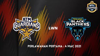 STL Champions Cup 20  ATM Guardians lwn Penang Black Panthers [upl. by Esoranna65]