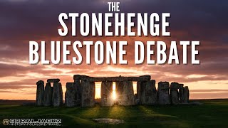 The Stonehenge Bluestone Debate  What do we really know in 2024 [upl. by Nywg44]