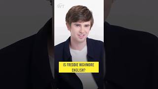 Is Freddie Highmore English [upl. by Felizio]