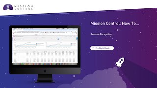 Mission Control How To  Revenue Recognition [upl. by Allecsirp277]