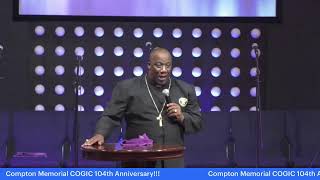 Compton Memorial COGIC 104th Church Anniversary [upl. by Okubo266]