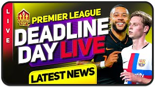 TRANSFER DEADLINE DAY LIVE  De Jong  Memphis Watch  Man Utd Transfer News [upl. by Arreit]