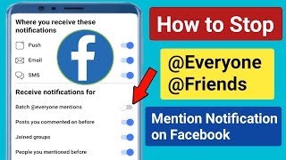 How to Stop mention my name in Facebook commentTurn off everyone friends mention notification [upl. by Unhsiv]