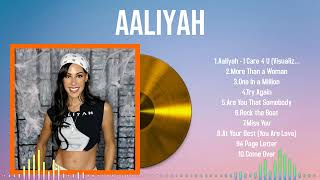 Best 2024 Hits from Aaliyah The Only Playlist You’ll Need All Year [upl. by Ameg]