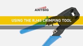 ANTSIG  How to Use an RJ45 Crimping Tool [upl. by Aneram333]