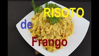 RISOTO RISOTO DE FRANGO – CREMOSO DELICIOSO [upl. by Rochkind]