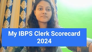 My IBPS Clerk Result 2024  Scorecard IBPS Clerk [upl. by Lorens]