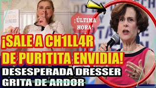 ¡DENISE DRESSER SALE A CHLLAR DE PURITITA ENVIDIA [upl. by Nikolai392]