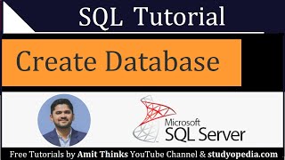 How to Create a Database  SQL Tutorial for Beginners  2021 [upl. by Dnalyr]