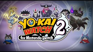 Yokai Watch 2 for Nintendo Switch Trailer fan portage [upl. by Annaul]