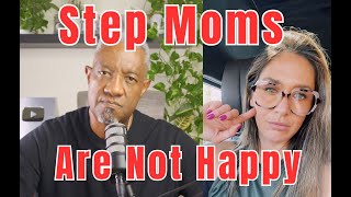 Step Parenting Reality Check Why Are Step Moms Complaining [upl. by Charin]