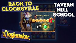 How to play Clockmaker Event Back to Clocksville Tavern Mill and School levels [upl. by Herod]