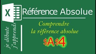 Tuto EXCEL Comprendre la Référence ABSOLUE VS Référence RELATIVE [upl. by Jarek]