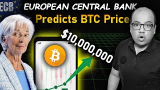 ECB Predicts Bitcoin Price [upl. by Weihs]