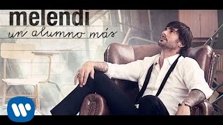 Melendi  Colgado de la vecina Audio oficial [upl. by Anoid]