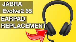 Jabra Evolve2 65 Earpad Replacement How to instructions [upl. by Nart]