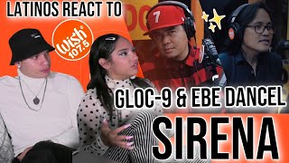 Latinos react to Gloc9 ft Ebe Dancel performs quotSirena” LIVE on Wish 1075 Bus [upl. by Nomelihp459]