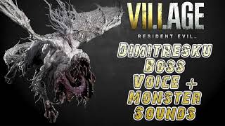 Resident Evil 8 Village Mutated Dimitresku Boss Voice  Monster Sounds [upl. by Mikey84]