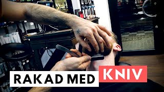 RAKAD MED KNIV – Linköpings bästa barberare [upl. by Buzz]