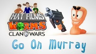 Worms Clan Wars  Go On Murray [upl. by Lubin]