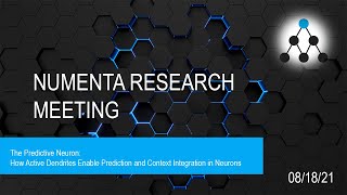 How Active Dendrites Enable Prediction and Context Integration in Neurons  August 18 2021 [upl. by Nnylhsa]