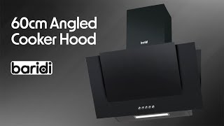 60cm Angled Chimney Cooker Hood  By Baridi [upl. by Adlaremse]