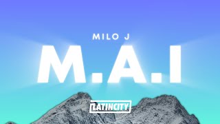 Milo j  MAI Letra [upl. by Htebsil101]