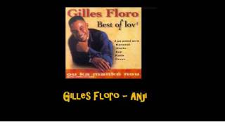 Gilles Floro Anji [upl. by Cope529]