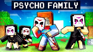 Having a PSYCHO Family In Minecraft [upl. by Ming]