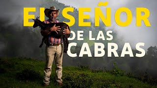 El Señor de las Cabras La Vida de los Chíveros en la Sierra de Veracruz 🐐 [upl. by Imelida60]