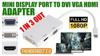 Mini Displayport DP Thunderbolt to HDMI VGA DVI Adapter For MacBook Pro Mac Air [upl. by Mowbray]