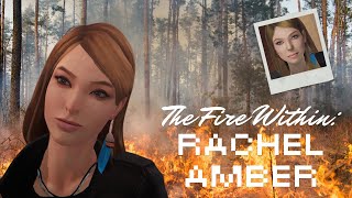 Rachel Ambers Fiery Legacy  Ecopsychology in Life is Strange [upl. by Toffic944]