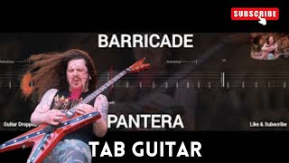 PANTERA  BARRICADE  TAB GUITAR [upl. by Oniram]