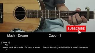 Mask  Dream  Guitar Tutorial with Chords  Lyrics [upl. by Ahsimrac]