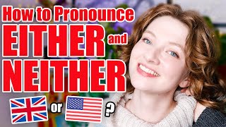 Either and Neither Pronunciation in British English [upl. by Sackman202]