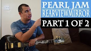 Pearl Jam Rearviewmirror Guitar Lesson Part 1 Main Riff [upl. by Alessandro]