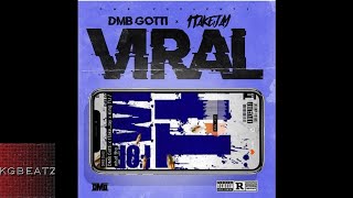 DMB Gotti x 1TakeJay  Viral New 2018 [upl. by Meneau905]