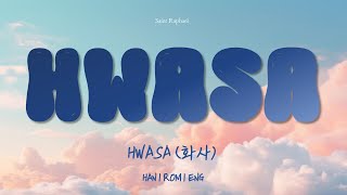 HWASA quotHWASAquot Lyrics 화사 HWASA 가사 HanRomEng [upl. by Beuthel626]