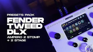 Preset Pack Fender Tweed Deluxe  Ampero 2 Stomp  2 Stage [upl. by Anolahs]