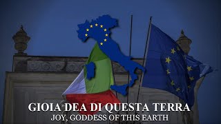 quotOde to Joyquot Alla Gioia  Anthem of European Union ITALIAN VERSION  LYRICS [upl. by Latoyia603]