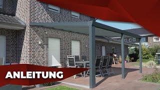 So einfach montierst du eine Terrassenüberdachung aus Aluminium [upl. by Yetta]